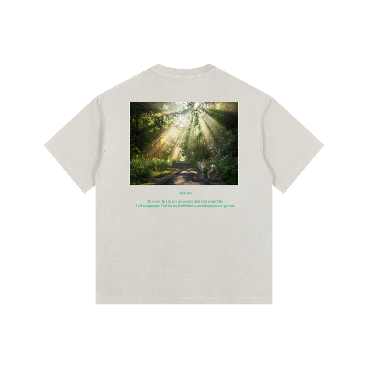 Isaiah 41:10 T-Shirt