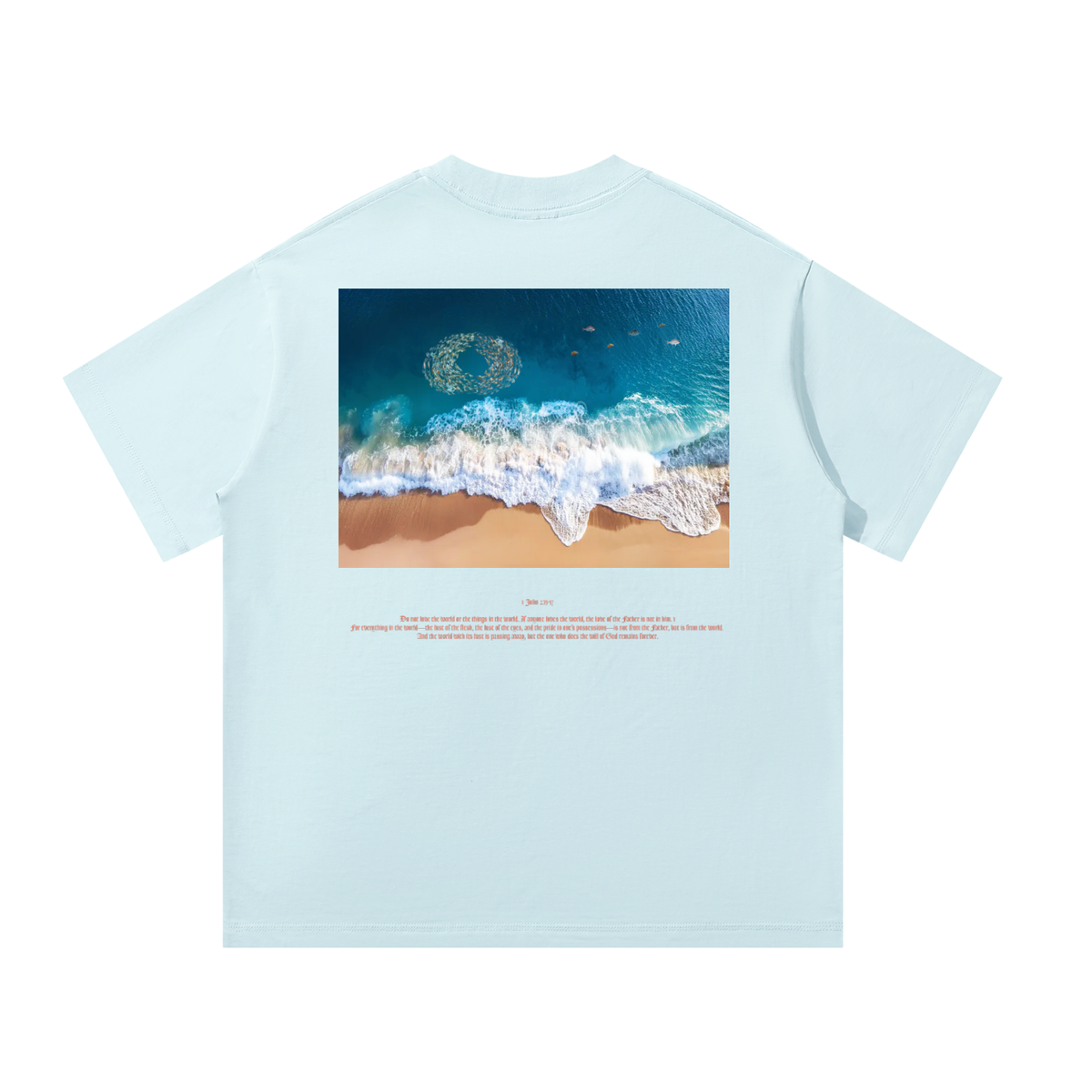 1 John 2:15-17 T-Shirt