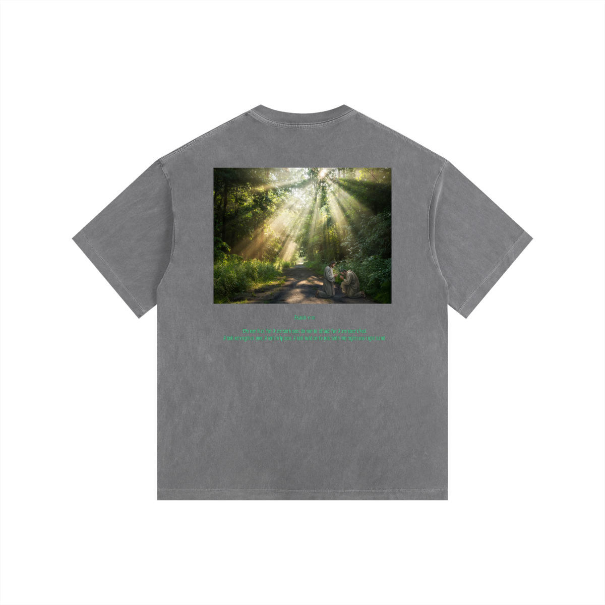 Isaiah 41:10 T-Shirt