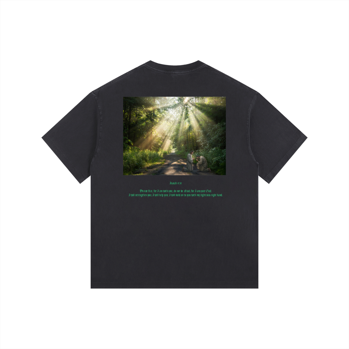 Isaiah 41:10 T-Shirt